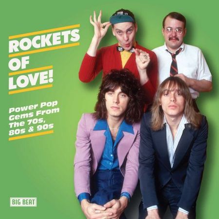 V.A. - Rockets Of Love : Power Pop Gems From 70's 80's 90's